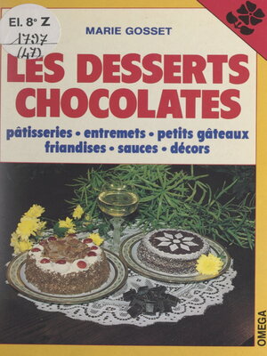 cover image of Les desserts chocolatés